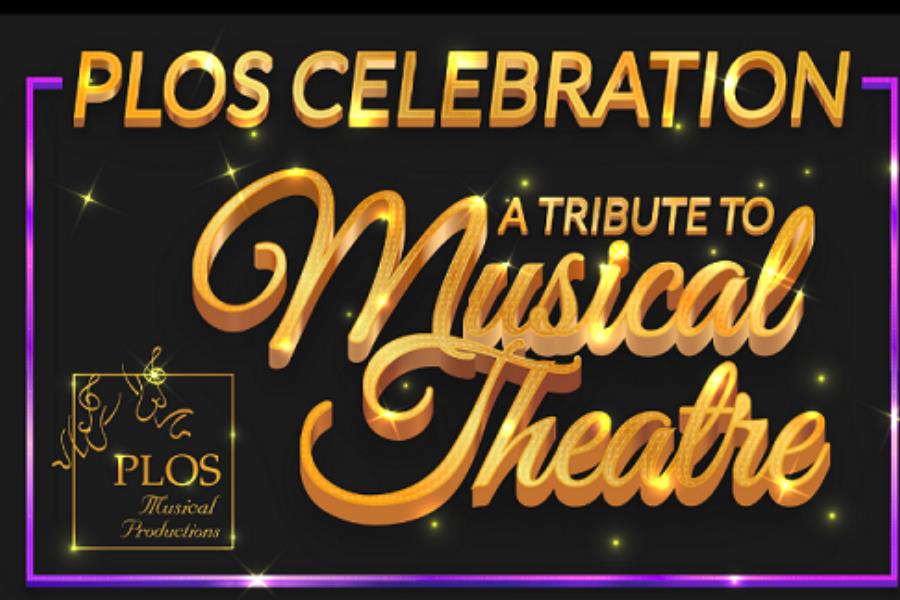 PLOS Celebration - A Tribute to Musical Theatre