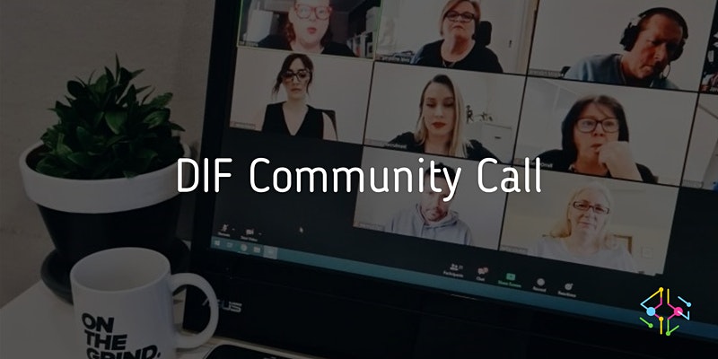 DIF Community Call
