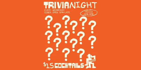 Trivia night at Reggie - 26/08/26