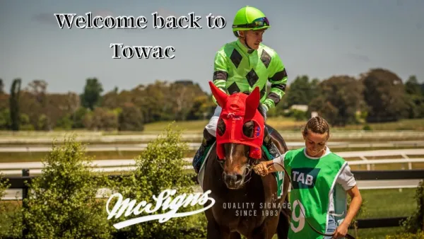 McSigns Welcome Back to Towac